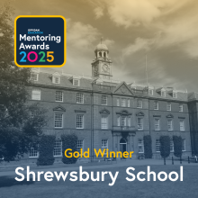 Shrewsbury receives Gold Award for mentoring programme Shrewsbury receives Gold Award for mentoring programme